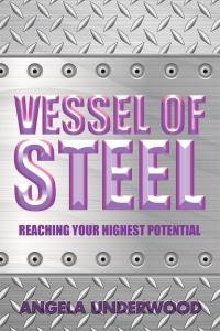 Cover image: Vessel of Steel 9781504977777