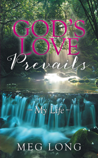 Cover image: God’S Love Prevails 9781504978743