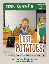 Imagen de portada: Lost Potatoes 9781504980258