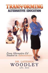 Cover image: Transforming  Alternative Education 9781504977401