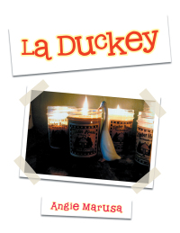 Imagen de portada: La Duckey 9781504980715