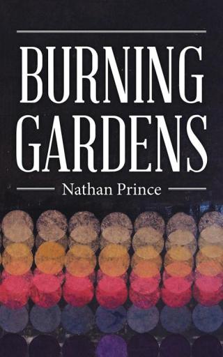 Imagen de portada: Burning Gardens 9781504982269