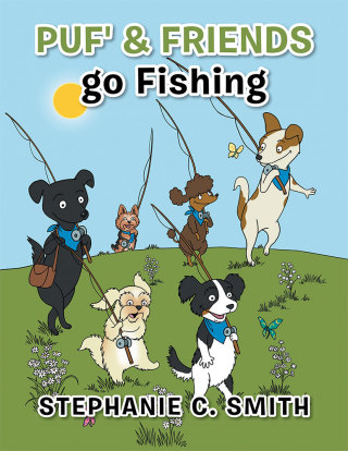 Cover image: Puf' & Friends Go Fishing 9781504982542