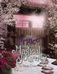 Cover image: The Prince and His Magical Journey 9781504983488