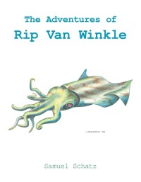 Cover image: The Adventures of Rip Van Winkle 9781504983983