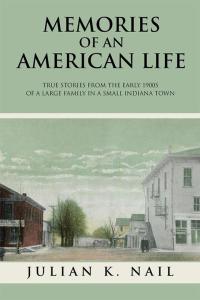 Imagen de portada: Memories of an American Life 9781504985109