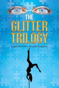 Cover image: The Glitter Trilogy 9781504985215