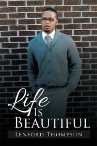 Cover image: Life Is Beautiful 9781504985451