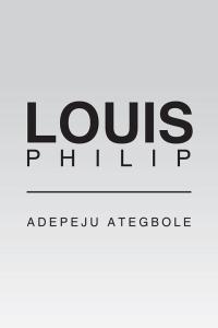 Titelbild: Louis Philip 9781504990127