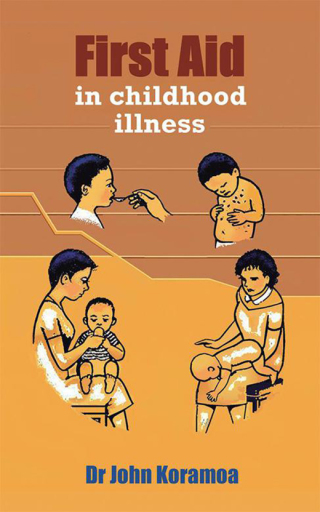Cover image: First Aid in Childhood Illness 9781504990400