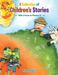 Cover image: A Collection of Children’S Stories 9781504991254