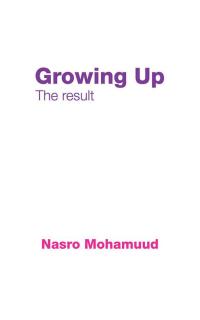 Cover image: Growing Up 9781504991810