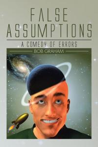 Imagen de portada: False Assumptions 9781504992046