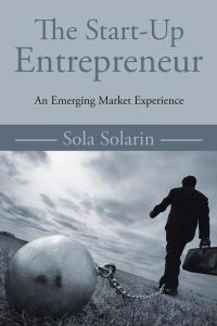 Imagen de portada: The Start-Up Entrepreneur 9781504992800