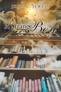 Cover image: A Strange Boy 9781504993388