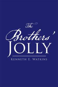 Cover image: The Brothers' Jolly 9781504993630