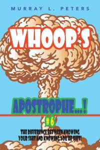 Imagen de portada: Whoop’S Apostrophe . . . ! #6 9781504994491