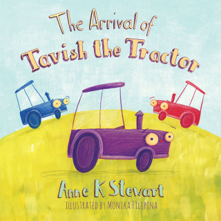 Omslagafbeelding: The Arrival of Tavish the Tractor 9781504994842