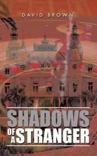 Cover image: Shadows of a Stranger 9781504994934