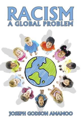 Imagen de portada: Racism: a Global Problem 9781504995184