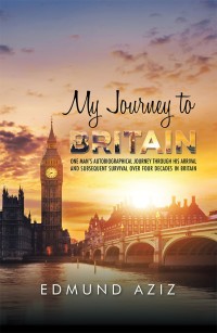 Cover image: My Journey to Britain 9781504995689