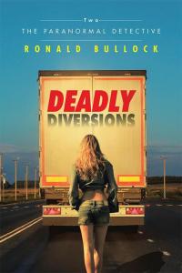 Cover image: Deadly Diversions Two 9781504995726