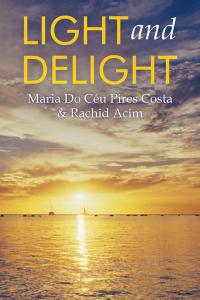 Cover image: Light and Delight 9781504996471