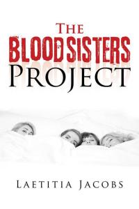 Cover image: The Bloodsisters Project 9781504997263