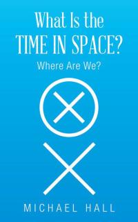 Imagen de portada: What Is the Time in Space?