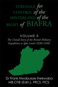 Cover image: Struggle for Control of the Hinterland of the Bight of Biafra 9781504998338