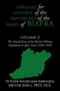 Cover image: Struggle for Control of the Hinterland of the Bight of Biafra 9781504998369