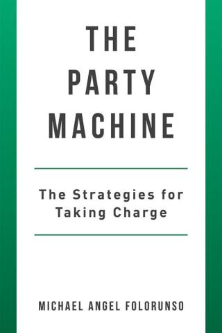 Cover image: The Party Machine 9781504998925
