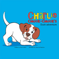 Imagen de portada: Charlie Chuck-Chuck’S 9781504999649