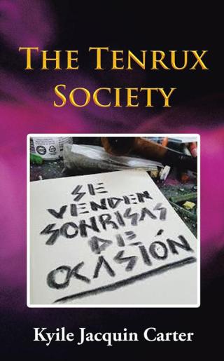 Cover image: The Tenrux Society 9781504999687
