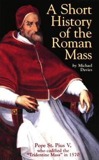 Titelbild: A Short History of the Roman Mass 9780895555465