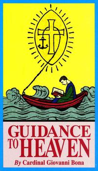 Cover image: Guidance to Heaven 9780895555205