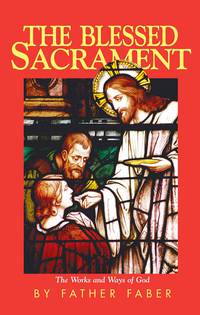 Cover image: The Blessed Sacrament 9780895550774