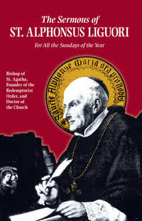 Titelbild: Sermons of St. Alphonsus Liguori 9780895551931