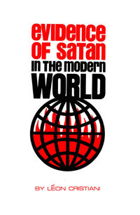 Omslagafbeelding: Evidence of Satan in the Modern World 9780895550323