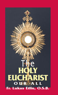 Omslagafbeelding: The Holy Eucharist 9780895556493