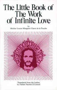 صورة الغلاف: Little Book of the Work of Infinite Love