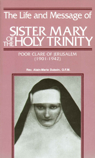 Cover image: The Life and Message of Sister Mary of The Holy Trinity