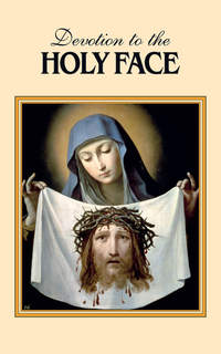 صورة الغلاف: Devotion to the Holy Face 9780895559036