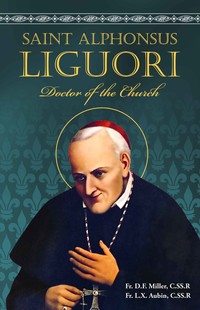 Titelbild: St. Alphonsus Liguori 9780895553294