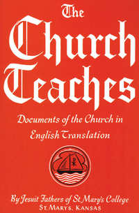 Imagen de portada: The Church Teaches 9780895550118