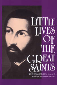 Titelbild: Little Lives of the Great Saints 9780895551900