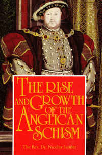 Omslagafbeelding: The Rise And Growth of the Anglican Schism 9780895553478