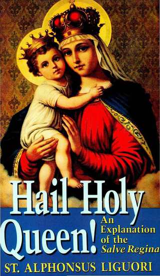 Imagen de portada: Hail Holy Queen! 9780895555236