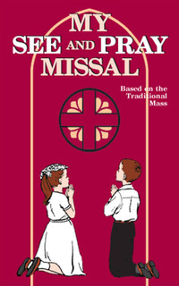 Cover image: My See and Pray Missal 9780895556011