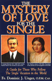 Cover image: The Mystery of Love for the Single 9780895558244
